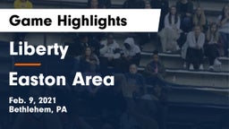 Liberty  vs Easton Area  Game Highlights - Feb. 9, 2021