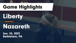 Liberty  vs Nazareth  Game Highlights - Jan. 24, 2023
