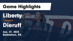 Liberty  vs Dieruff  Game Highlights - Jan. 27, 2023