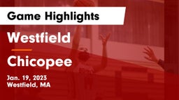 Westfield  vs Chicopee  Game Highlights - Jan. 19, 2023