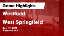 Westfield  vs West Springfield  Game Highlights - Dec. 12, 2023