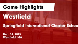 Westfield  vs Springfield International Charter School Game Highlights - Dec. 14, 2023
