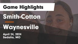Smith-Cotton  vs Waynesville  Game Highlights - April 24, 2024