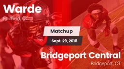 Matchup: Warde vs. Bridgeport Central  2018