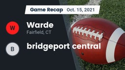Recap: Warde  vs. bridgeport central 2021