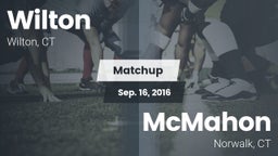 Matchup: Wilton  vs. McMahon  2016