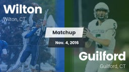 Matchup: Wilton  vs. Guilford  2016