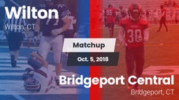 Matchup: Wilton  vs. Bridgeport Central  2018
