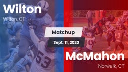 Matchup: Wilton  vs. McMahon  2020