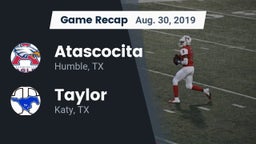 Recap: Atascocita  vs. Taylor  2019