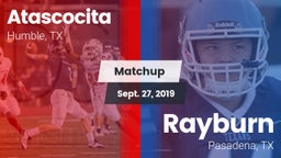Matchup: Atascocita High vs. Rayburn  2019