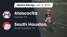 Recap: Atascocita  vs. South Houston  2019
