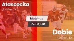 Matchup: Atascocita High vs. Dobie  2019
