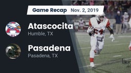 Recap: Atascocita  vs. Pasadena  2019