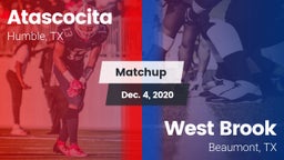 Matchup: Atascocita High vs. West Brook  2020