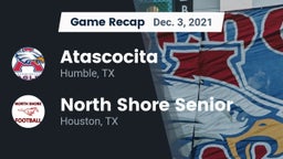 Recap: Atascocita  vs. North Shore Senior  2021