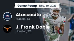 Recap: Atascocita  vs. J. Frank Dobie  2023