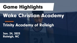 Wake Christian Academy  vs Trinity Academy of Raleigh Game Highlights - Jan. 24, 2023