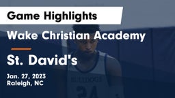 Wake Christian Academy  vs St. David's  Game Highlights - Jan. 27, 2023