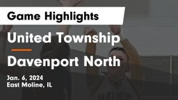 United Township vs Davenport North  Game Highlights - Jan. 6, 2024