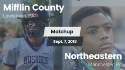 Matchup: Mifflin County HS vs. Northeastern  2018