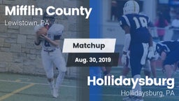 Matchup: Mifflin County HS vs. Hollidaysburg  2019