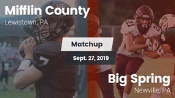Matchup: Mifflin County HS vs. Big Spring  2019
