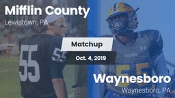 Matchup: Mifflin County HS vs. Waynesboro  2019