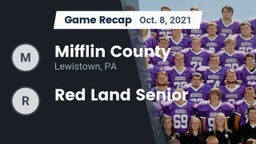 Recap: Mifflin County  vs. Red Land Senior  2021