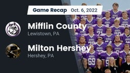 Recap: Mifflin County  vs. Milton Hershey  2022