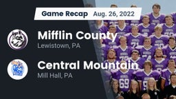 Recap: Mifflin County  vs. Central Mountain  2022