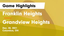 Franklin Heights  vs Grandview Heights  Game Highlights - Dec. 30, 2021