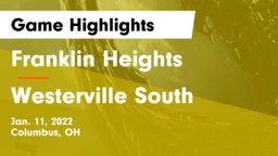 Franklin Heights  vs Westerville South  Game Highlights - Jan. 11, 2022