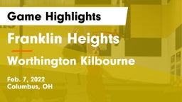 Franklin Heights  vs Worthington Kilbourne  Game Highlights - Feb. 7, 2022