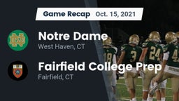 Recap: Notre Dame  vs. Fairfield College Prep  2021