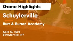 Schuylerville  vs Burr & Burton Academy  Game Highlights - April 16, 2022
