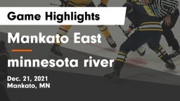 Mankato East  vs minnesota river  Game Highlights - Dec. 21, 2021
