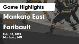 Mankato East  vs Faribault  Game Highlights - Feb. 18, 2023