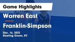 Warren East  vs Franklin-Simpson  Game Highlights - Dec. 16, 2023