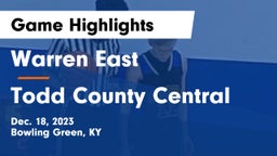 Warren East  vs Todd County Central  Game Highlights - Dec. 18, 2023