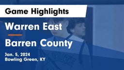 Warren East  vs Barren County  Game Highlights - Jan. 5, 2024
