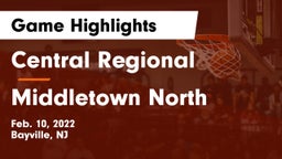 Central Regional  vs Middletown North  Game Highlights - Feb. 10, 2022