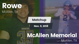 Matchup: Rowe  vs. McAllen Memorial  2018