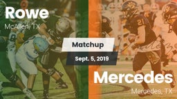 Matchup: Rowe  vs. Mercedes  2019