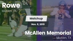 Matchup: Rowe  vs. McAllen Memorial  2019