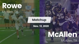 Matchup: Rowe  vs. McAllen  2020