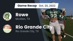 Recap: Rowe  vs. Rio Grande City  2022