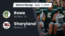 Recap: Rowe  vs. Sharyland  2023