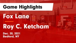 Fox Lane  vs Roy C. Ketcham Game Highlights - Dec. 20, 2021