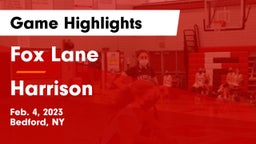 Fox Lane  vs Harrison  Game Highlights - Feb. 4, 2023